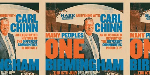 Carl Chinn [In Conversation] - "Many Peoples, One Birmingham"