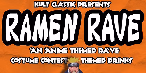 Ramen Rave: An Anime Themed Rave - PORTSMOUTH, NH