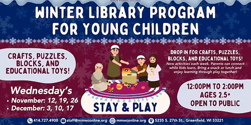 Stay and Play | Nov. 12 to Dec. 17