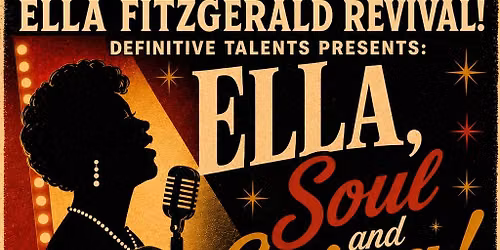 Ella, Soul and Swing!