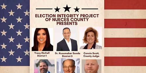 Election Integrity Project of Nueces County Candidate Forum; Connie Scott  September 14, 2026