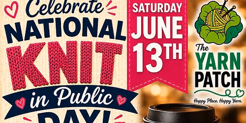 Knit and Crochet in Public Day