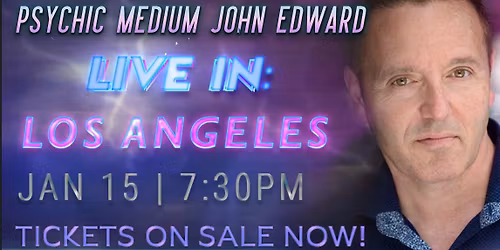 Crossing Over with Psychic Medium John Edward live in Los Angeles, CA!