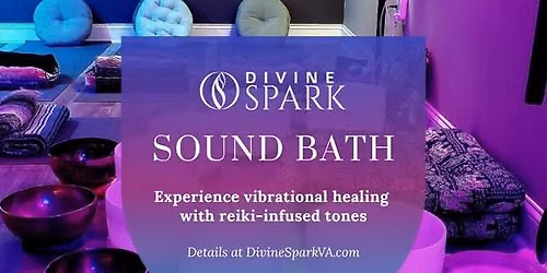 Sound Bath & Reiki at Divine Spark