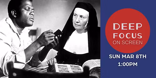 Lilies of the Field (1963)  | Deep Focus On Screen curated by TCM Writer Hannah Jack