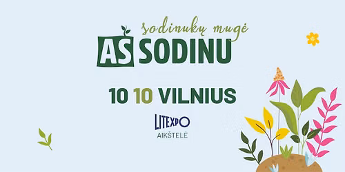 Sodinukų mugė „Aš sodinu“ Vilniuje