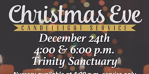 Christmas Eve Services at Trinity Church