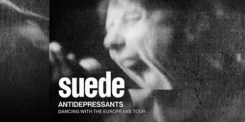 Suede | Filmstudion, G\u00f6teborg