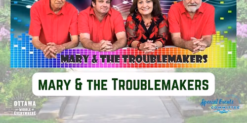 MUSIC IN THE PARK PRESENTS: Mary & The Troublemakers