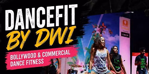 DanceFit by DWI - Dance Fitness on Bollywood and commercial hits
