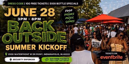 BACK OUTSIDE: SUMMER KICKOFF DAY PARTY