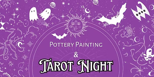 Pottery Painting and Tarot Night