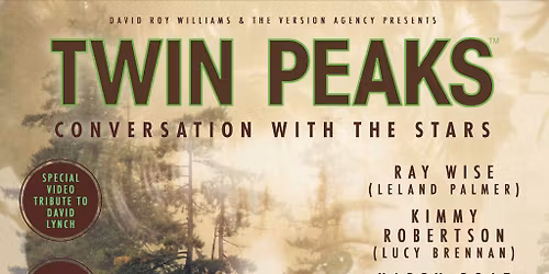Twin Peaks - Conversation With The Stars at Wilshire Ebell Theatre