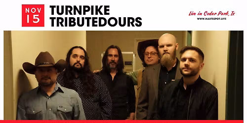 Turnpike TRIBUTEdours at Haute Spot