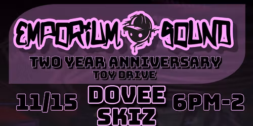 Emporium Sound two year Anniversary