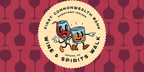 Downtown Indiana Wine & Spirits Walk