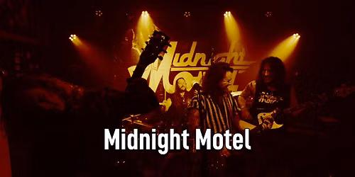 Midnight Motel | Cafe Rocks
