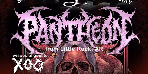 Pantheon & Crimson Cathedral w\/XOG