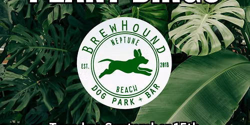 Plant Bingo - BrewHound Dog Park + Bar