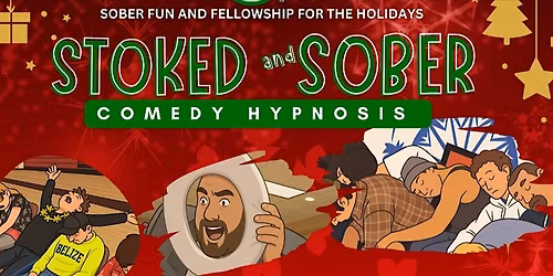 Stoked & Sober: Comedy Hypnosis Night at Daisy\u2019s!