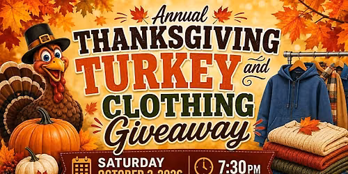 10th Annual Thanksgiving Turkey and Clothing Giveaway!!