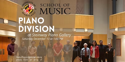 University of Maryland: A Piano Showcase