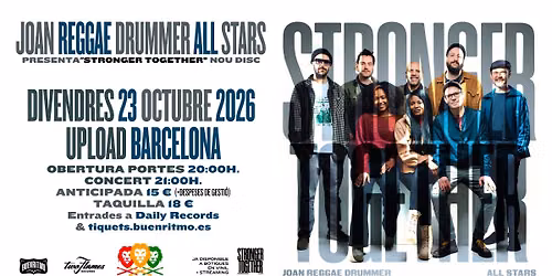 Joan Reggae Drummer All Stars presenten "Stronger Together" @ Sala Upload