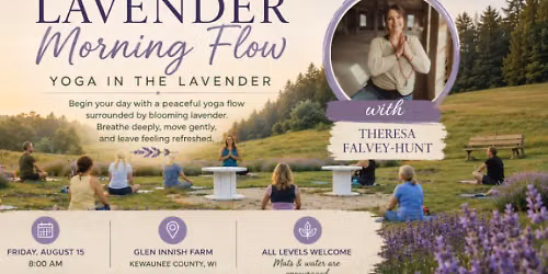 Morning Yoga in the Lavender Field with Theresa