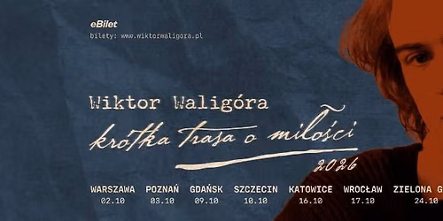 Szczecin - Wiktor Walig\u00f3ra - Kr\u00f3tka trasa o mi\u0142o\u015bci