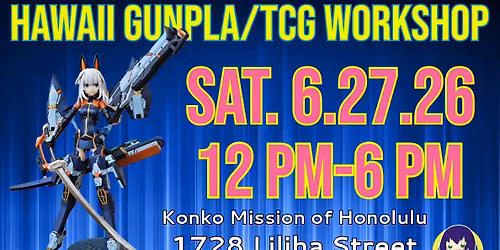 Hawaii Gunpla Workshop