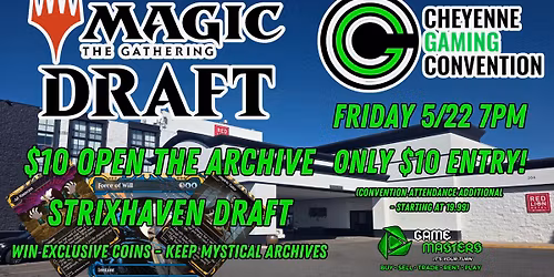 $10 MTG Open The Archive Strixhaven Draft Event