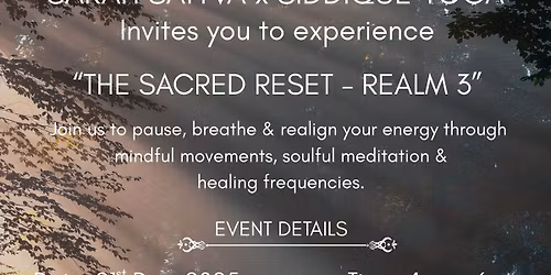 \u201cThe Sacred Reset- Realm 3\u201d