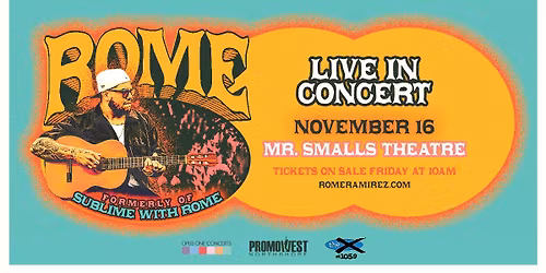 ROME (Formerly of Sublime with Rome) with NASH.V.ILL