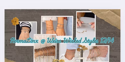 PermaLinx @ Weiss Wicked Styles