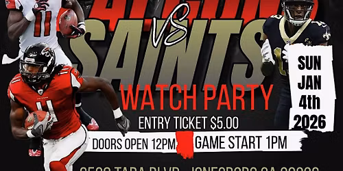 FALCONS V\/S SAINTS WATCH PARTY