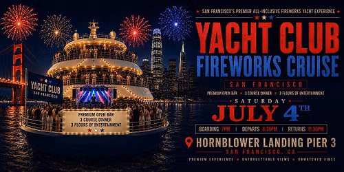 4th of July Fireworks Cruise San Francisco. BIGGEST FIREWORKS CRUISE