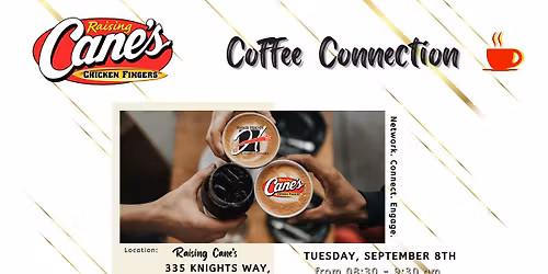 Raising Cane's Coffee Connection