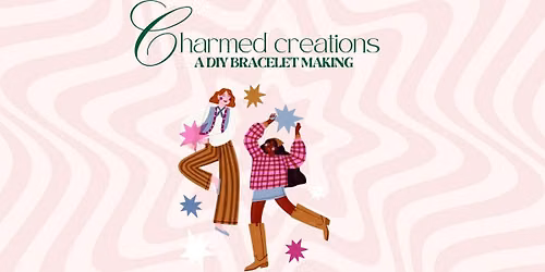 Charmed Creations: A DIY Bracelet Workshop