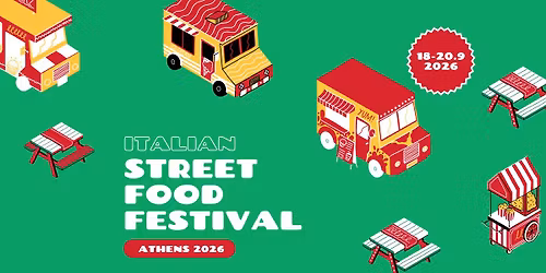 Italian Street Food Festival | Athens 2026