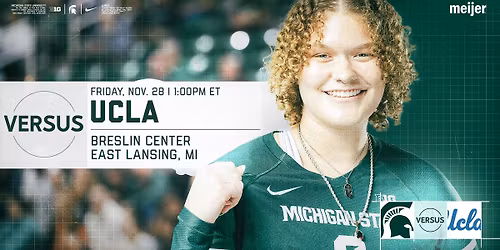 SENIOR DAY - Michigan State Volleyball vs. (RV) UCLA