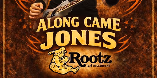Live Music @ Rootz x koningsnacht | Along came Jones 