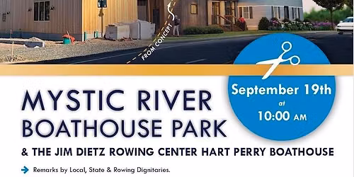 Mystic River Boathouse Park Ribbon Cutting