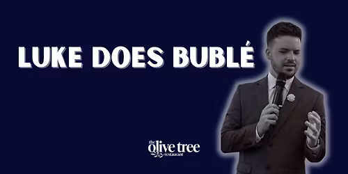 A Bubl\u00e9 Christmas at The Olive Tree