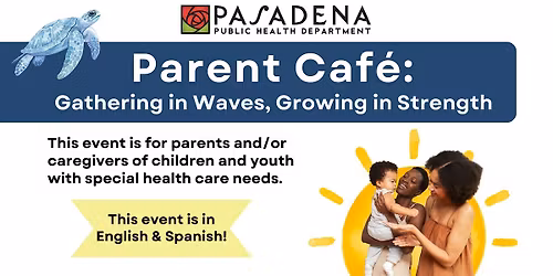 Cal-InSPIRE Parent Caf\u00e9 \/ Caf\u00e9 para Padres