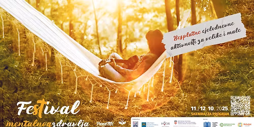 FESTIVAL MENTALNOG ZDRAVLJA - Dan Mentalnog Predaha 2025