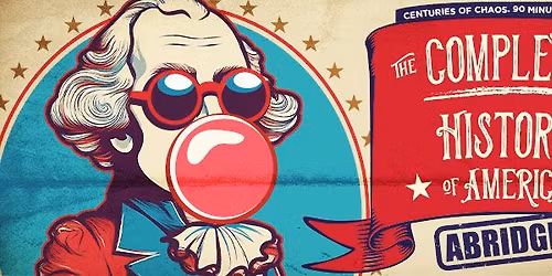 The Complete History of America (abridged)