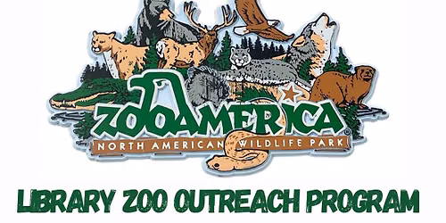 ZooAmerica - Library Zoo Out Reach Program