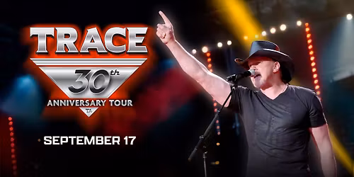 Trace Adkins: 30th Anniversary Tour