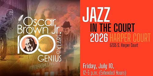 Jazz in the Court - Oscar Brown Jr. Tribute