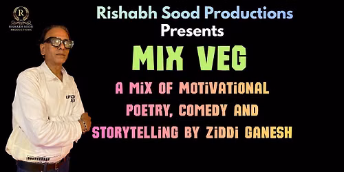 Mix Veg- A Poetry & Storytelling Show
